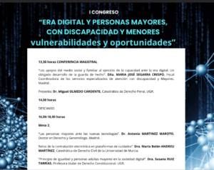 Programa del I Congreso «Era digital y personas mayores, con discapacidad y menores: vulnerabilidades y oportunidades», Universidad de Granada, 2024