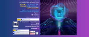 Cartel del Congreso Internacional «Neurotecnología, neuromarketing y longevidad: implicaciones éticas y jurídicas (también) en Derecho de Consumo», 30 de septiembre y 1 de octubre de 2026, Paraninfo de la Facultad de Derecho de la Universidad de Granada