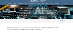 Página del webinar «Identidad digital y garantías fundamentales» en la web de la Escuela de Práctica Jurídica de la Universidad Complutense de Madrid
