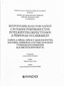 Portada de la obra colectiva «Responsabilidad por daños causados por productos inteligentes defectuosos a personas vulnerables», editorial Aranzadi